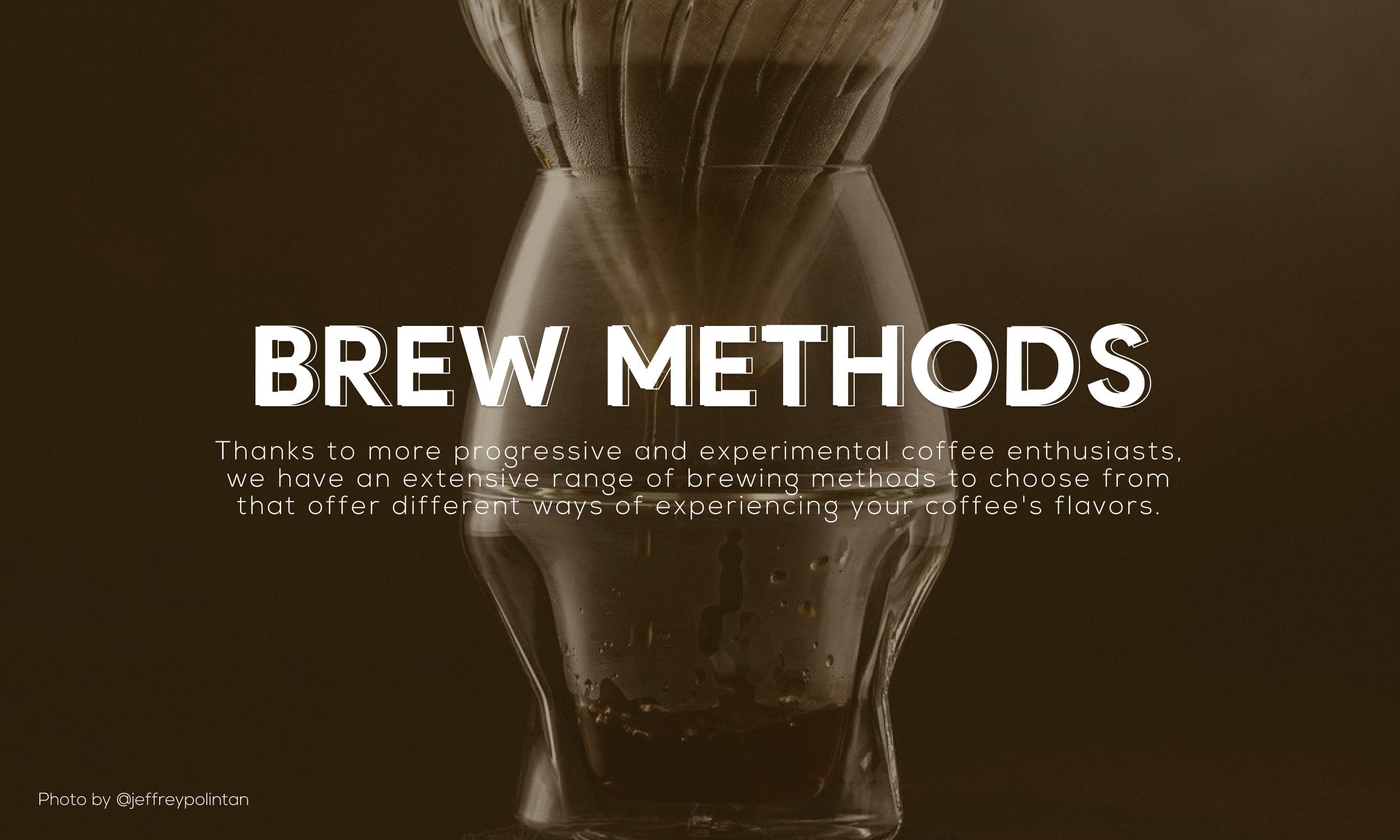 An Introduction to Coffee Brewing Methods — Which Brew Do You Do?